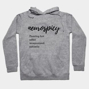 Neurospicy - Flaming Hot Hoodie